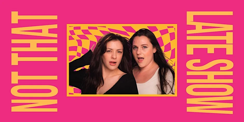 Poster for Not That Late Show