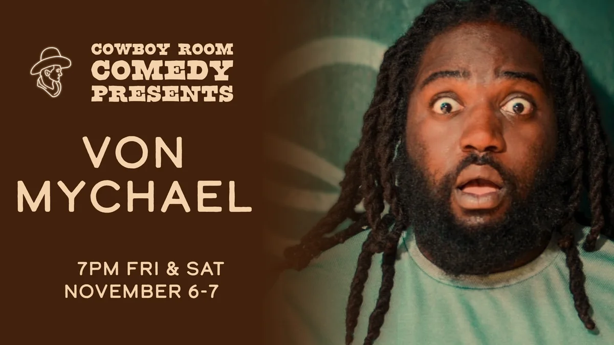 Poster for 11/6-7 VON MYCHAEL