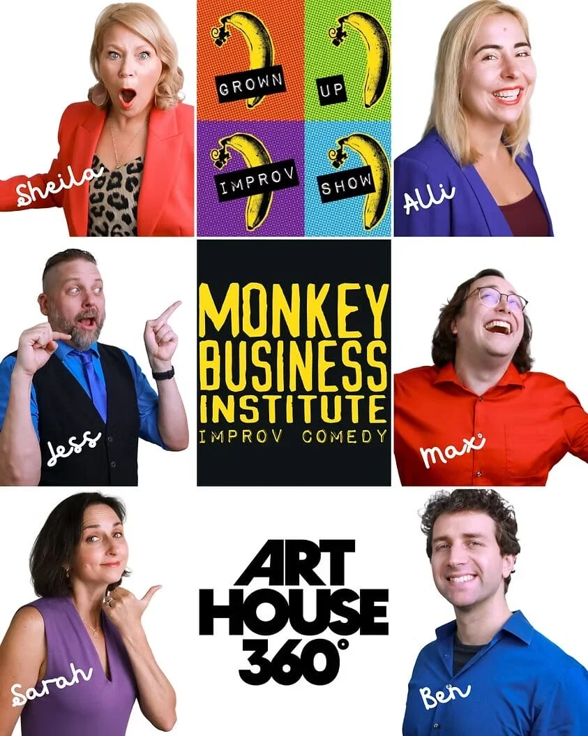 Poster for Improv Show @ ART House 360 (BUY TICKETS ON THEIR WEBSITE)