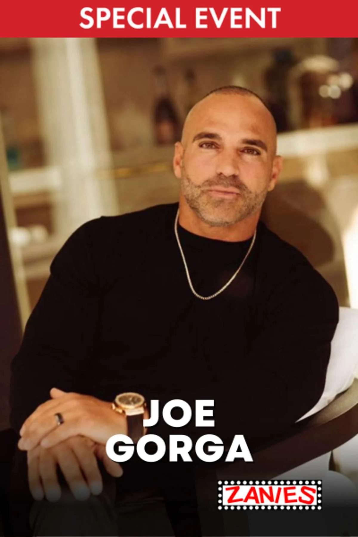 Poster for Joe Gorga **Special Event**