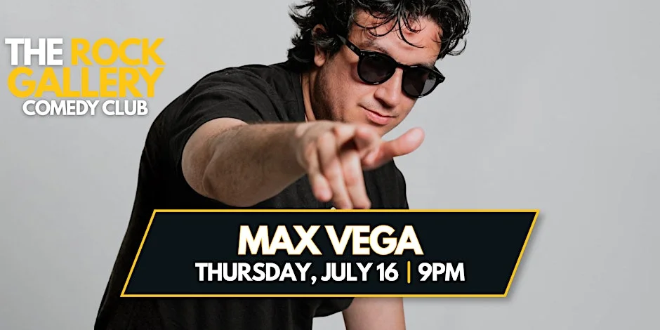 Poster for Max Vega Stand-Up Comedy Show