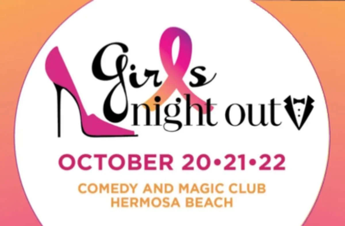 Poster for Girls Night Out A Benefit For South Bay’s Cancer Support Community