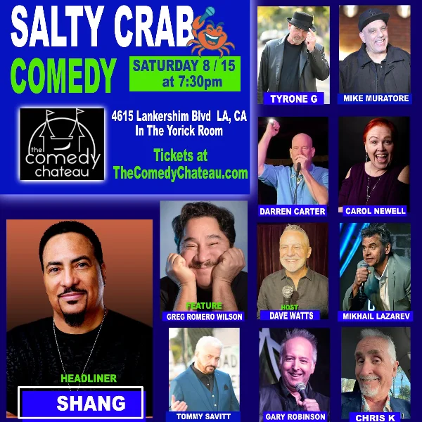 Poster for SALTY CRAB COMEDY SHOW: TYRONE G is 65 and Sill Alive