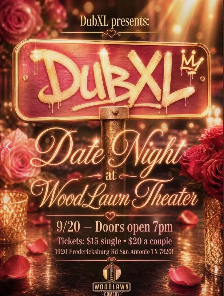 Poster for DubXL Presents: Date Night & Woodlawn Theater