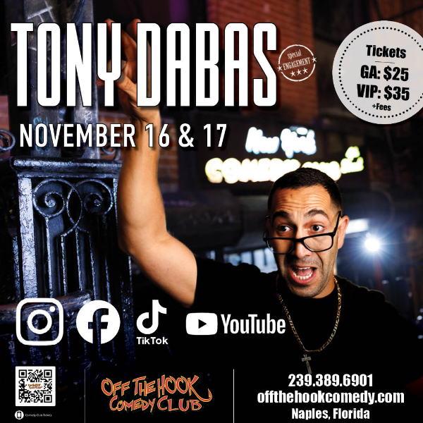Poster for Comedian Tony Dabas Live in Naples, Florida!