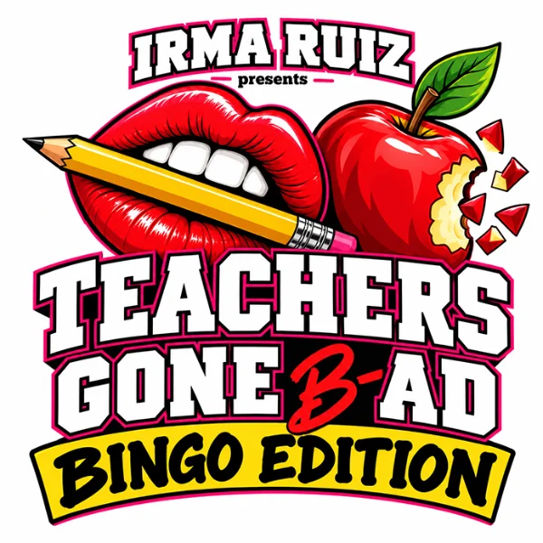 Poster for Teachers Gone Bad: Bingo Edition