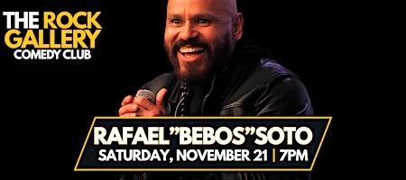 Poster for Rafael "Bebos" Soto Comedy Show