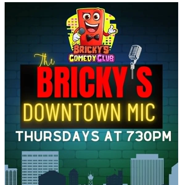 Poster for The Bricky's Downtown Mic