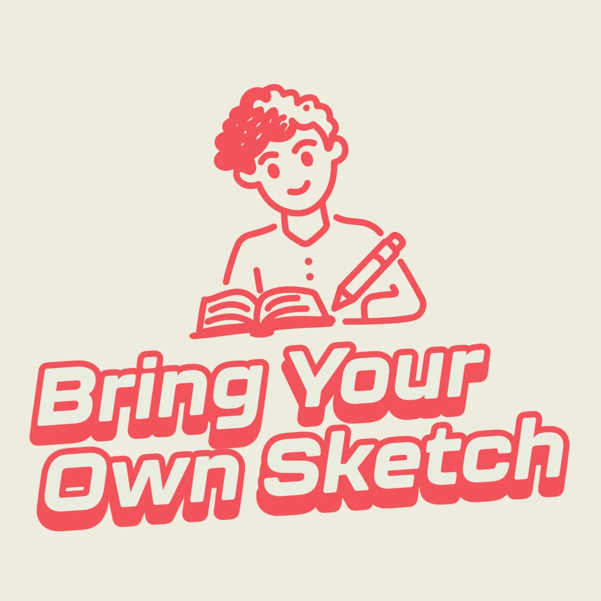 Poster for Bring Your Own Sketch