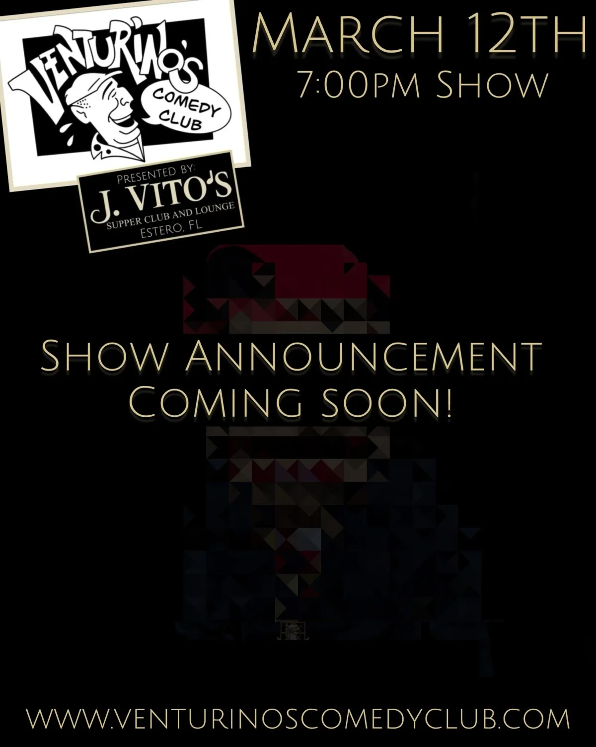 Poster for Show Details TBA Soon!
