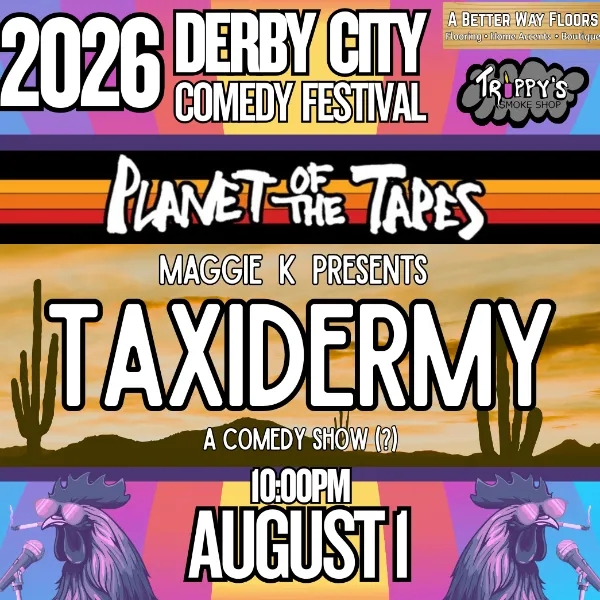 Poster for Derby City Comedy Festival: Maggie K presents "Taxidermy"