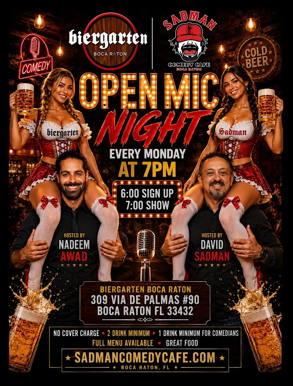 Poster for SADMAN COMEDY CAFE OPEN MIC NIGHT AT BIERGARTEN