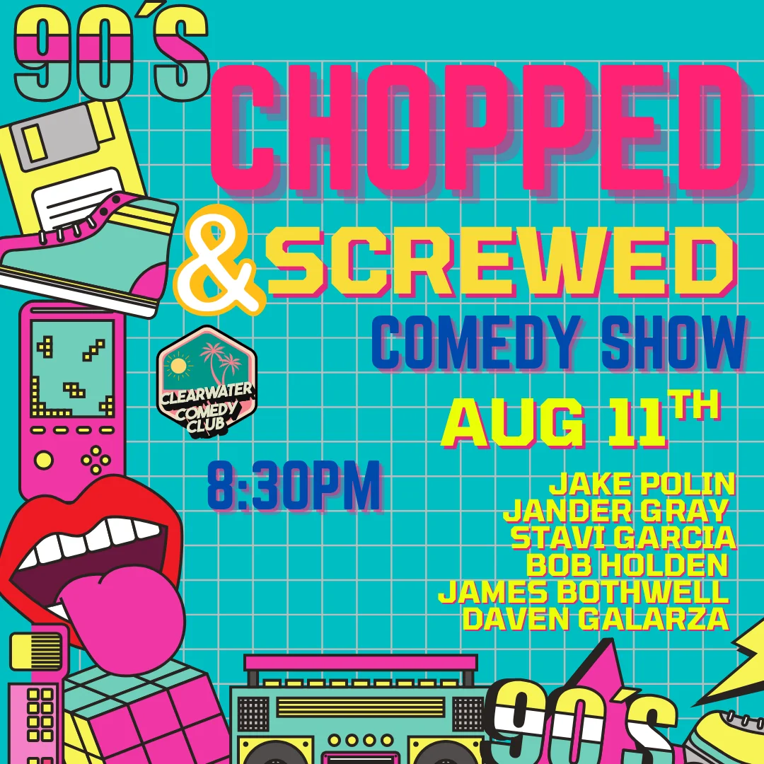Poster for Chopped and Screwed Comedy Show