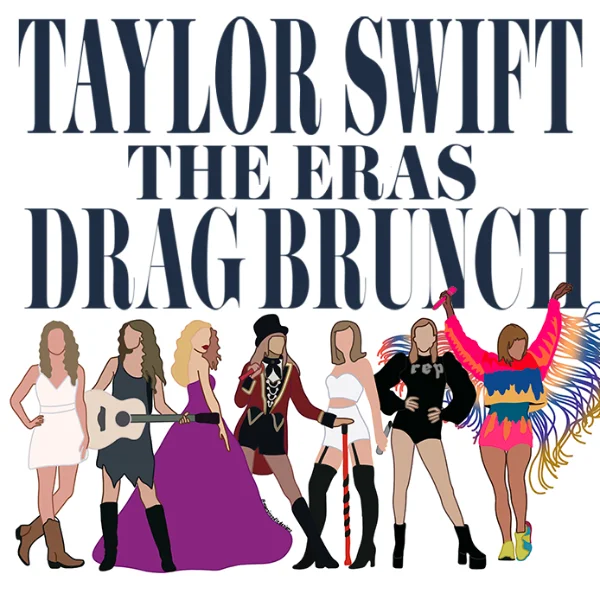 Poster for Taylor Swift Eras Drag Brunch
