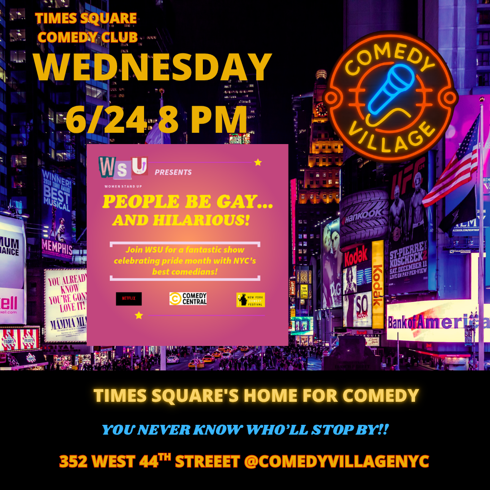 Poster for Times Square Comedy | Wed, June 24th @8 PM