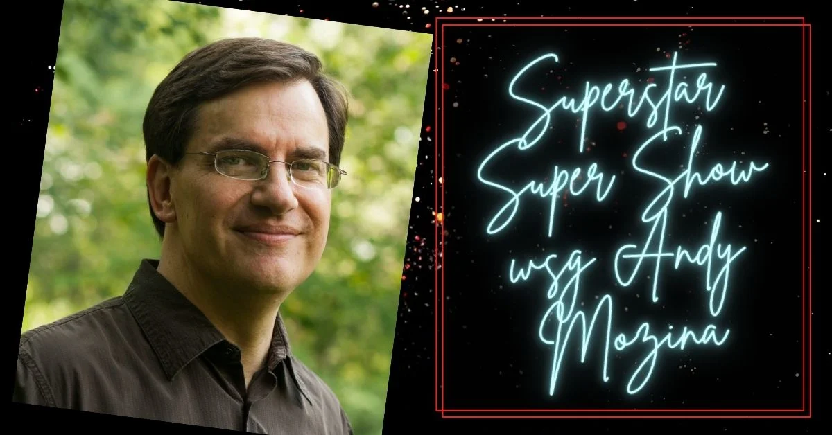 Poster for Superstar Super Show wsg Andy Mozina