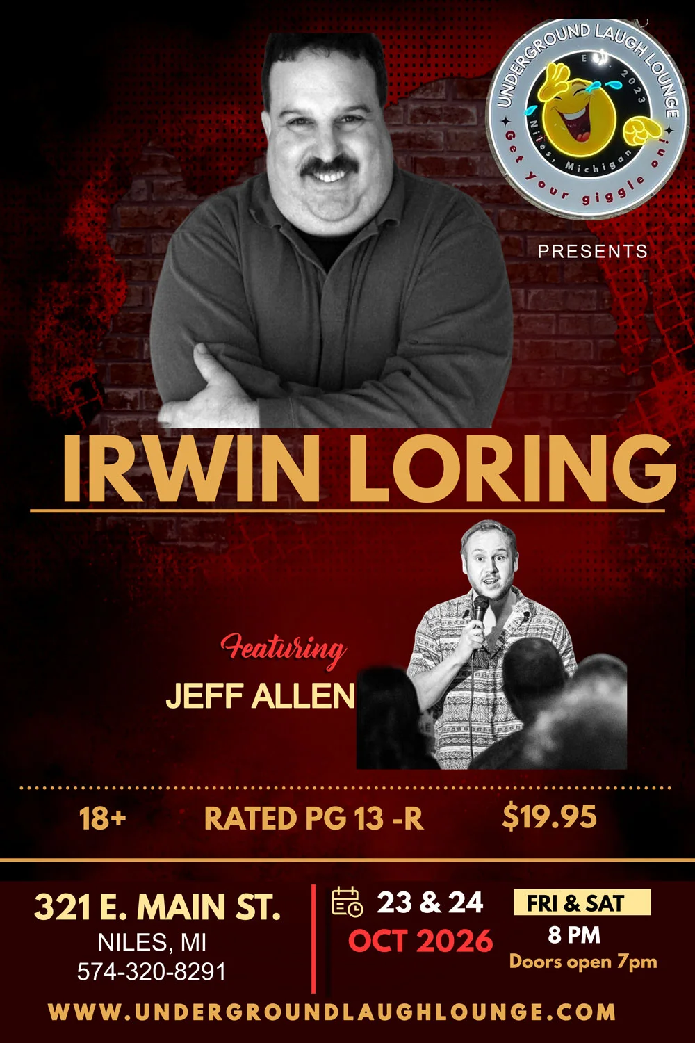 Poster for Irwin Loring & Jeff Allen Saturday 8:00pm Saturday Show