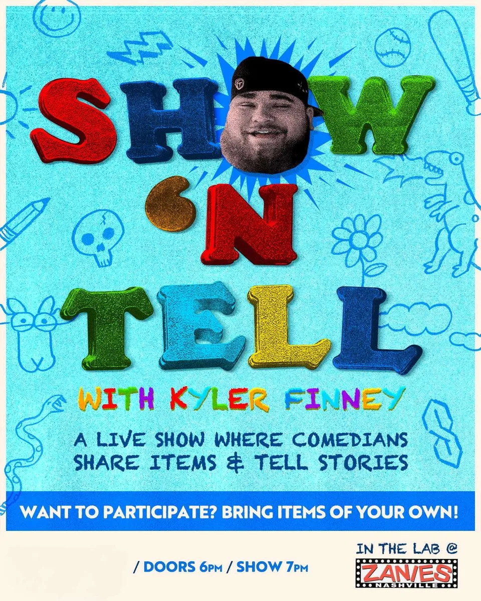 Poster for Show ‘N Tell with Kyler Finney