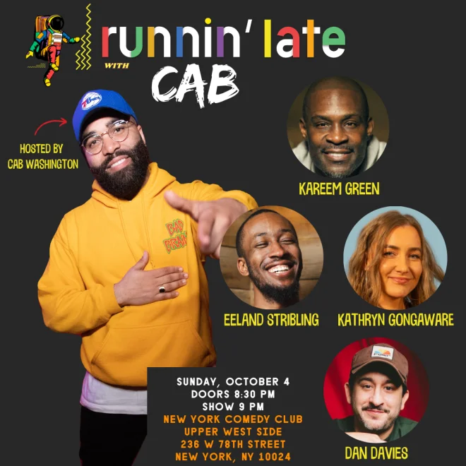 Poster for Runnin' Late ft: Eeland Stribling, Dan Davies, Colin Cab Washington, Kareem Green