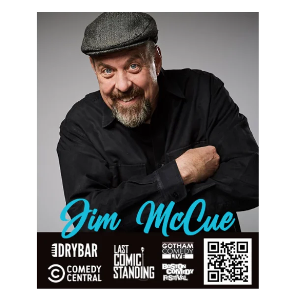 Poster for JIM MCCUE - NOVEMBER 6TH & 7TH