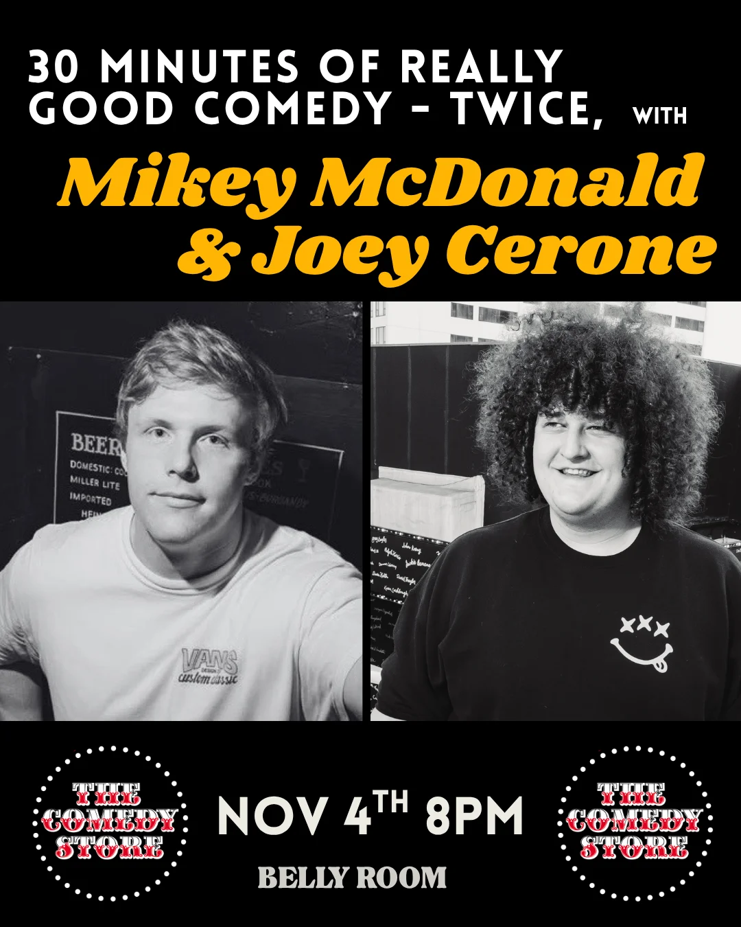 Poster for 30 Minutes of Really Good Comedy Twice With Mikey McDonald and Joey Cerone
