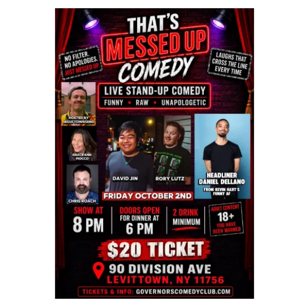 Poster for THAT'S MESSED UP COMEDY - SPECIAL EVENT - IN THE GIGGLE ROOM - FRIDAY, 10/2 @ 8:00PM