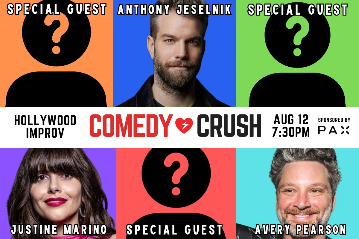 Poster for *JUST ADDED ANTHONY JESELNIK* COMEDY CRUSH ft. JUSTINE MARINO, AVERY PEARSON & HUGE SPECIALS GUESTS!