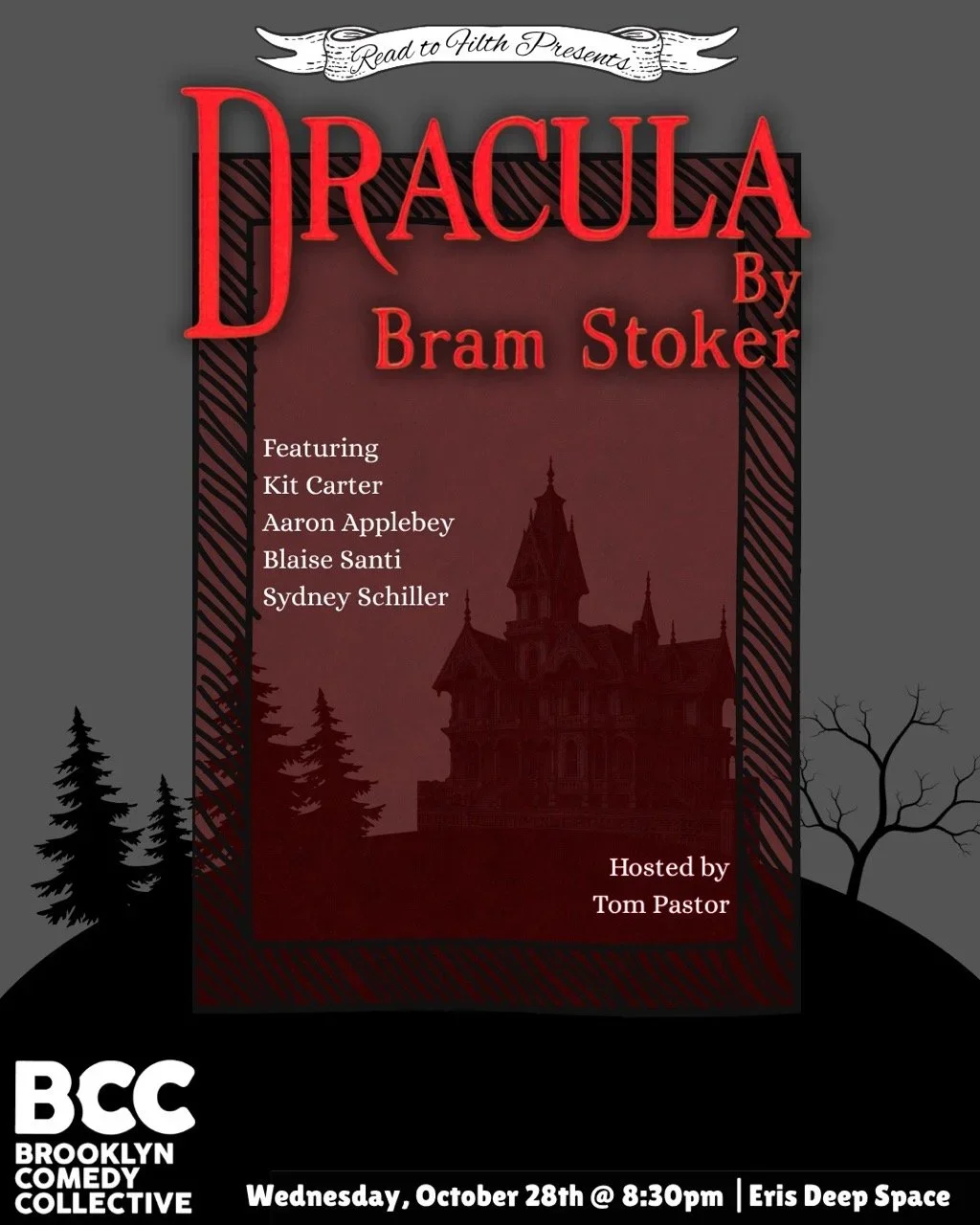 Poster for Read to Filth presents Dracula