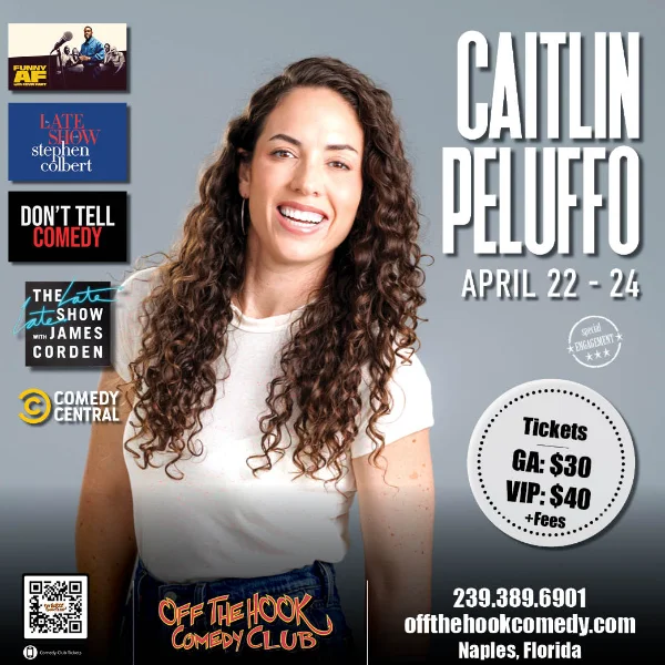 Poster for Comedian Caitlin Peluffo Live in Naples, Florida!