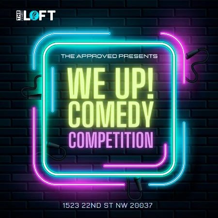 Poster for The “We Up” comedy competition