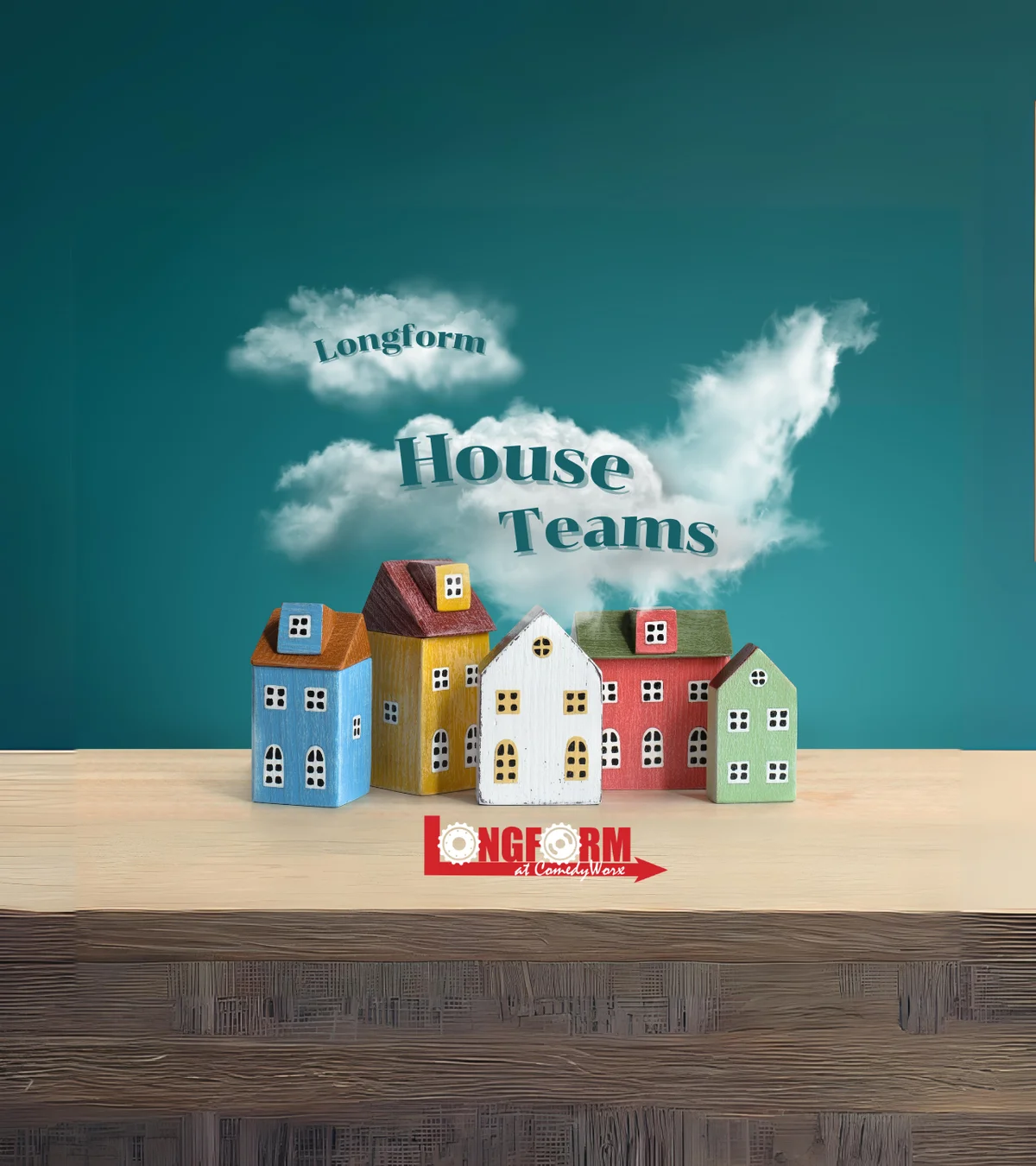 Poster for Longform House Teams