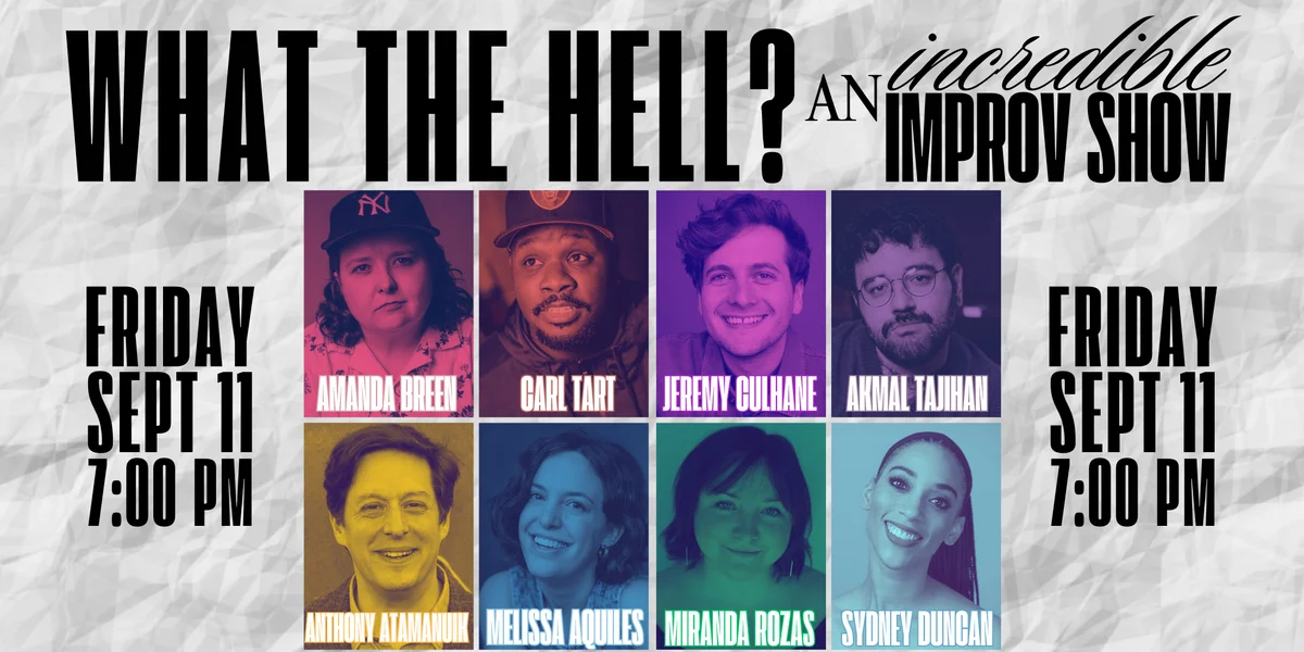 Poster for What the Hell? An Incredible Improv Show