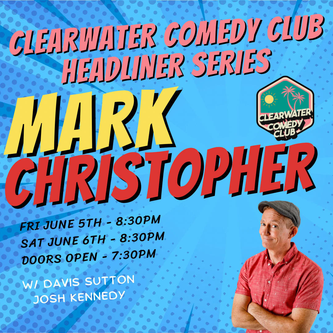 Poster for Headliner Mark Christopher