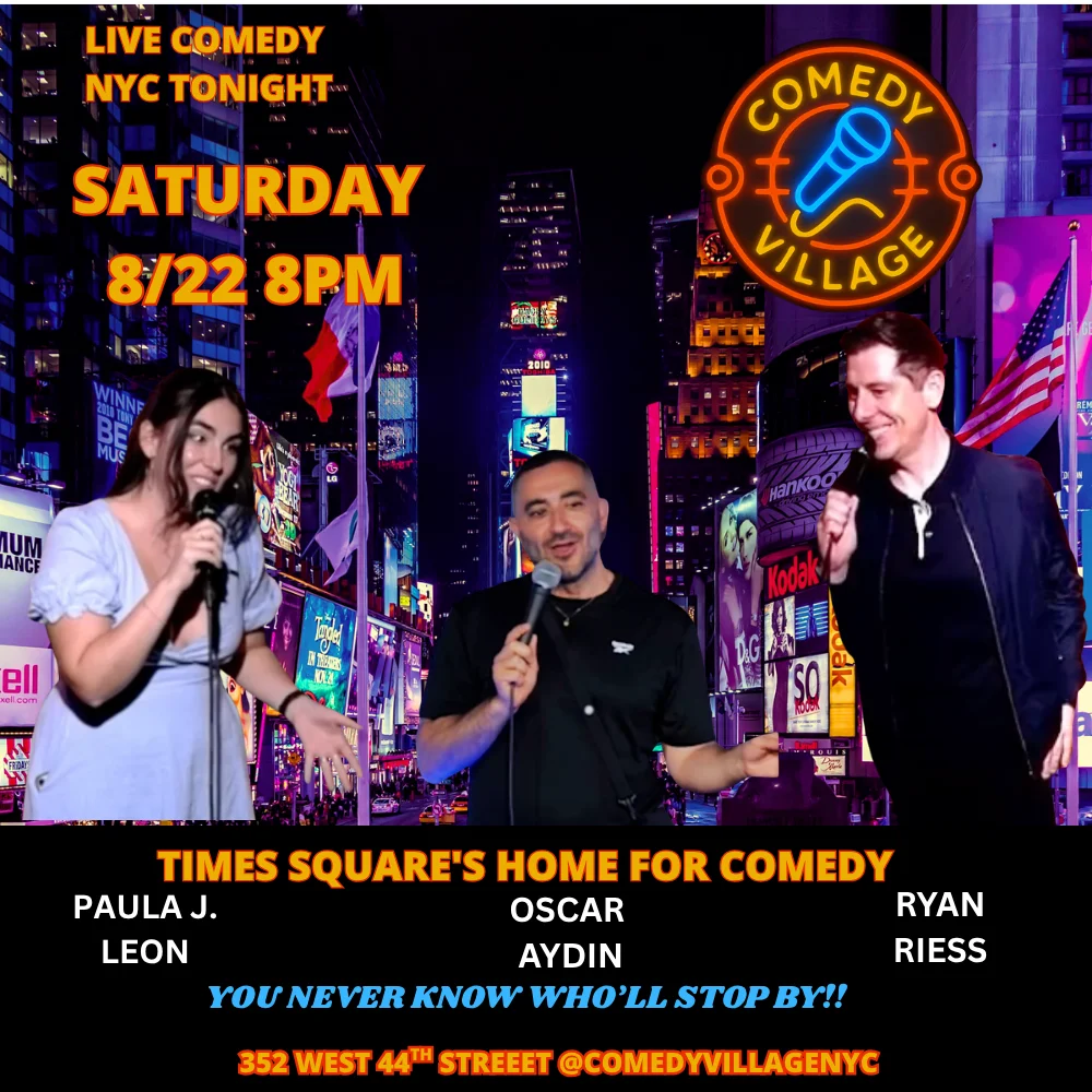 Poster for Times Square Comedy | Saturday, August 22nd @8 PM