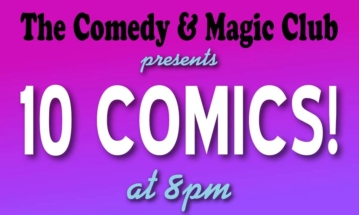 Poster for 10 Comics Show at 8PM