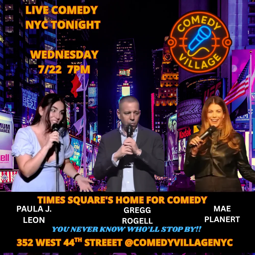 Poster for Times Square Comedy | Wed, July 22nd @7 PM