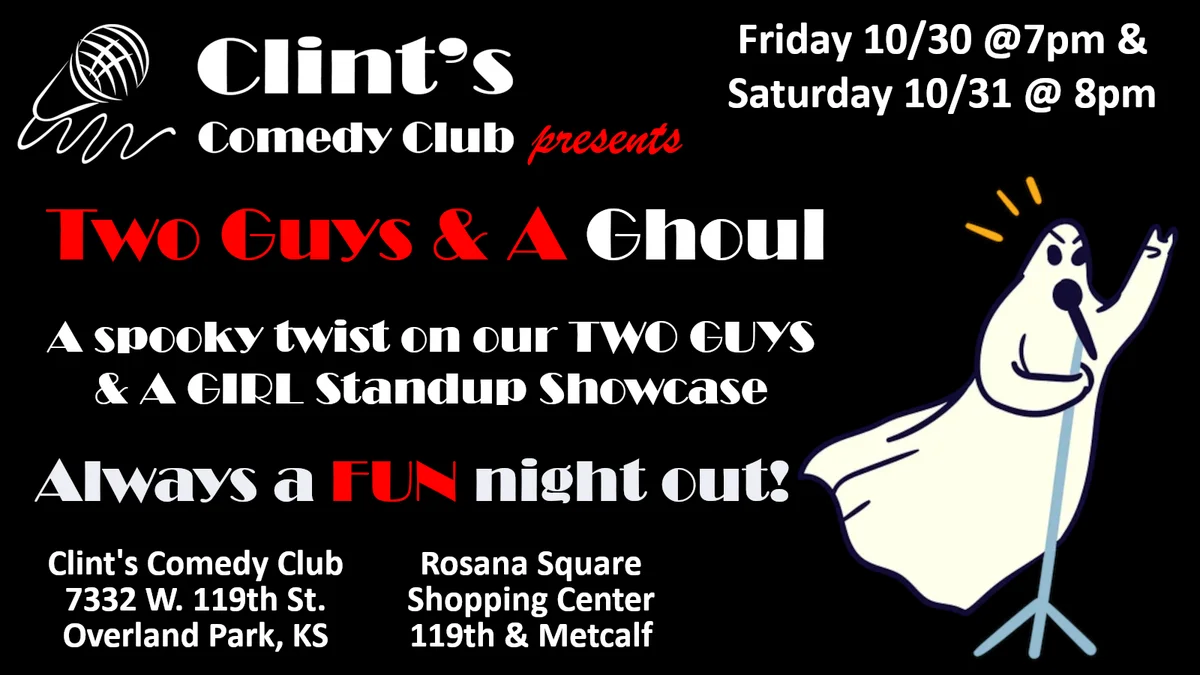 Poster for Two Guys & A Ghoul Standup Show