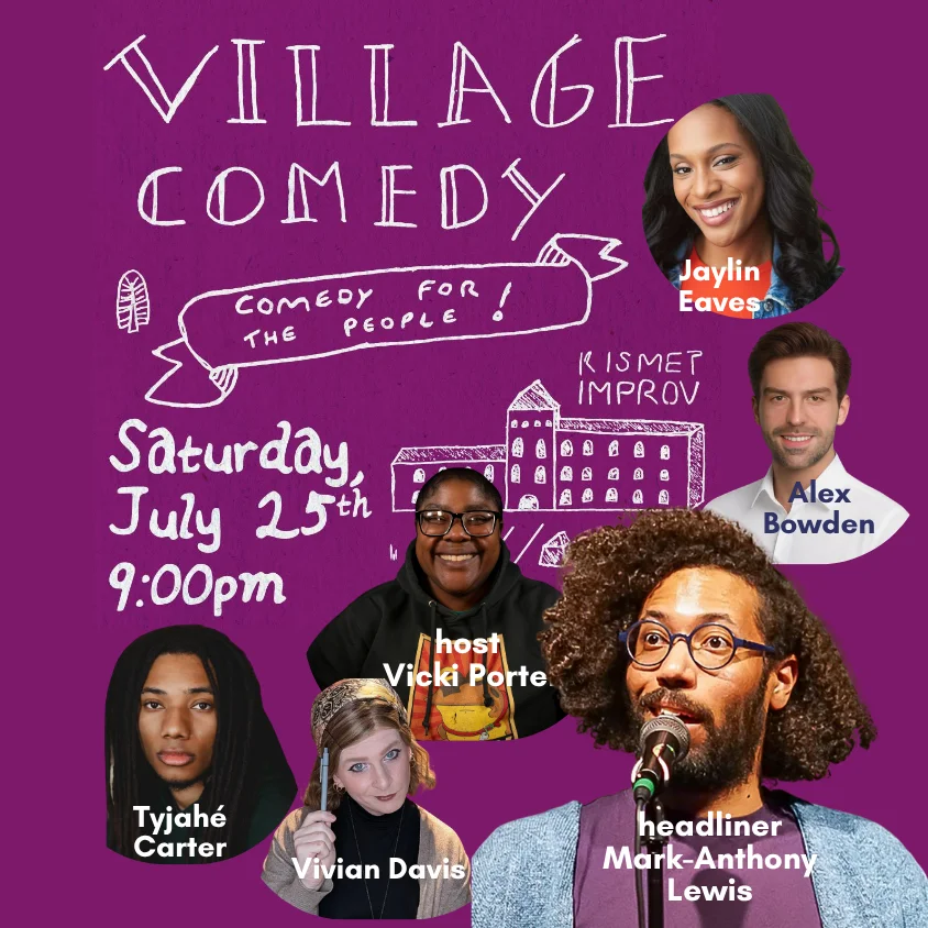 Poster for VILLAGE COMEDY: COMEDY FOR THE PEOPLE!