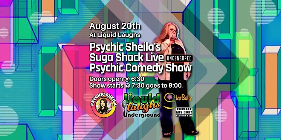 Poster for Psychic Sheilas Suga Shack Live Psychic Comedy Show