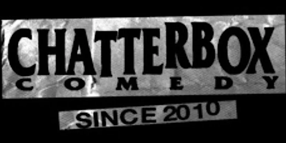 Poster for Chatterbox Comedy Night: A Weekly Stand Up Comedy Showcase