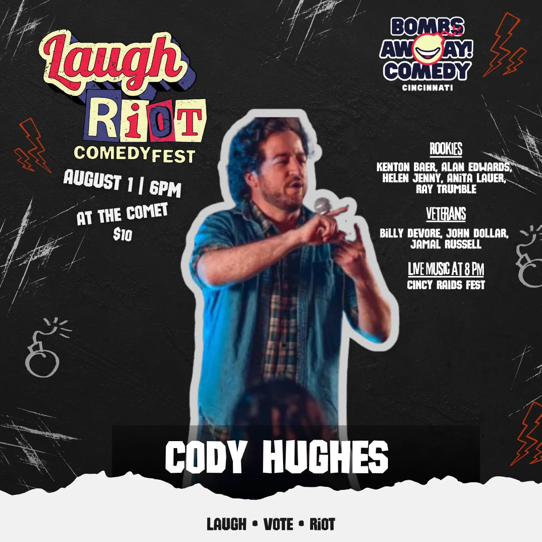 Poster for Laugh Riot Comedy Fest | CODY HUGHES