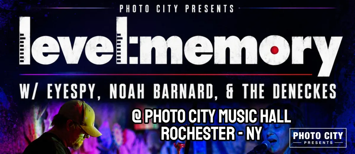 Poster for Level:Memory - w/ Eyespy, Noah Barnard, & The Deneckes