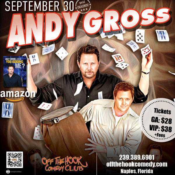 Poster for Comedian Andy Gross Live in Naples, Florida!