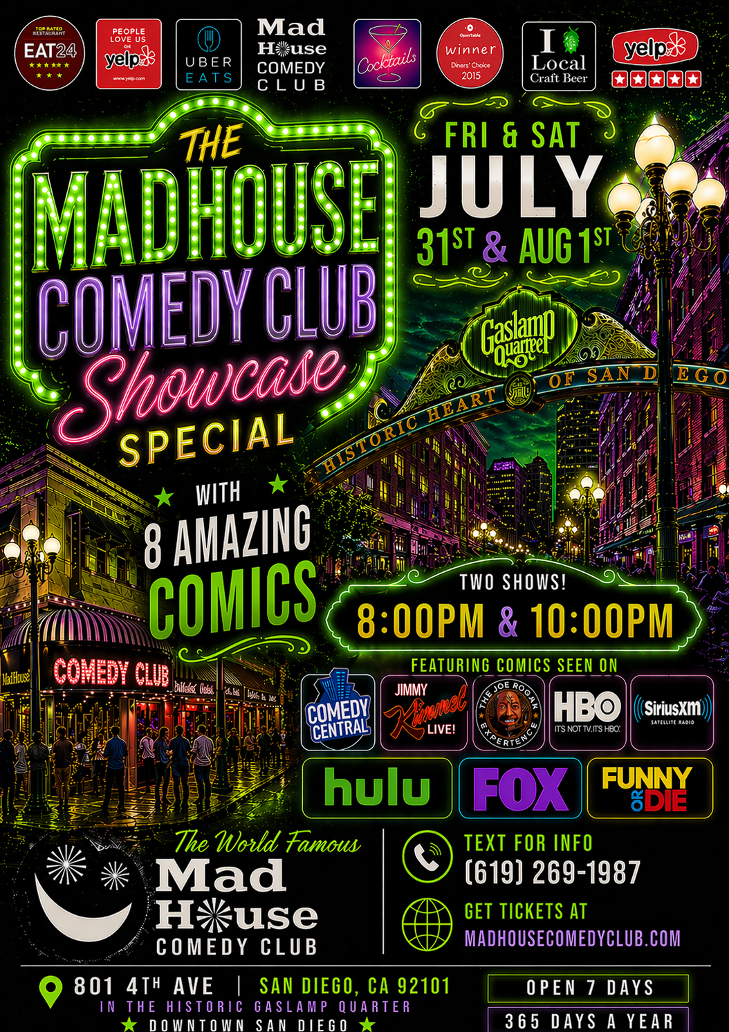 Poster for It’s The World Famous Mad House Comedy Club’s 8 Comedian Showcase Special starring 8 amazing stand up comedians all on one show!