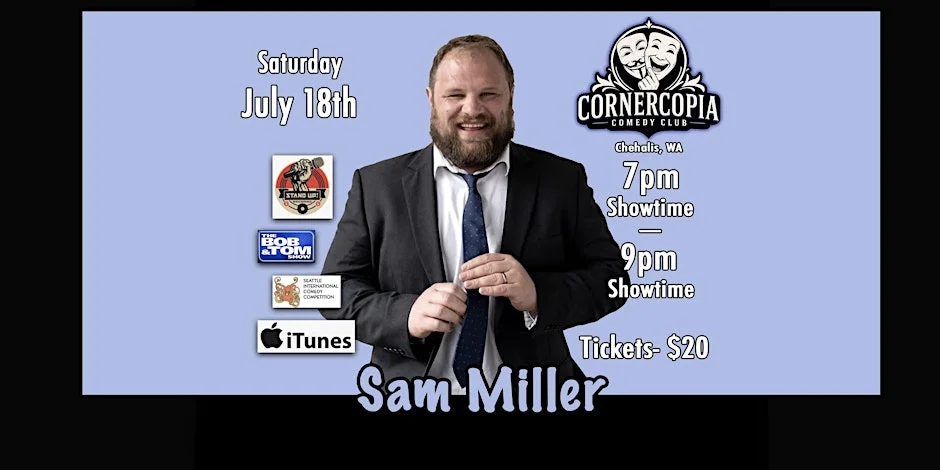 Poster for Headliner Sam Miller!