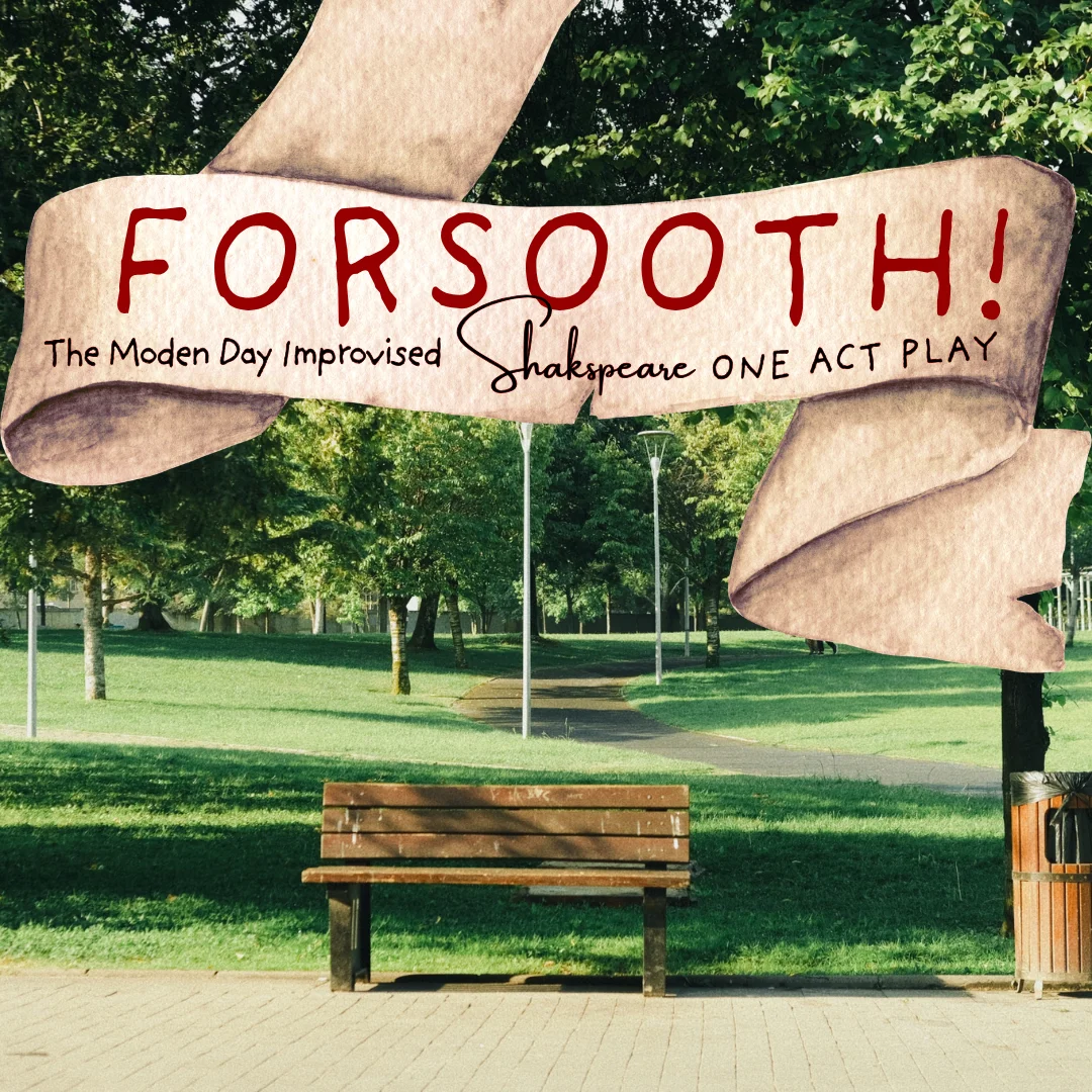 Poster for (09/26/26) @ 9:30PM | FORSOOTH! (w/ KATIE & KATE)