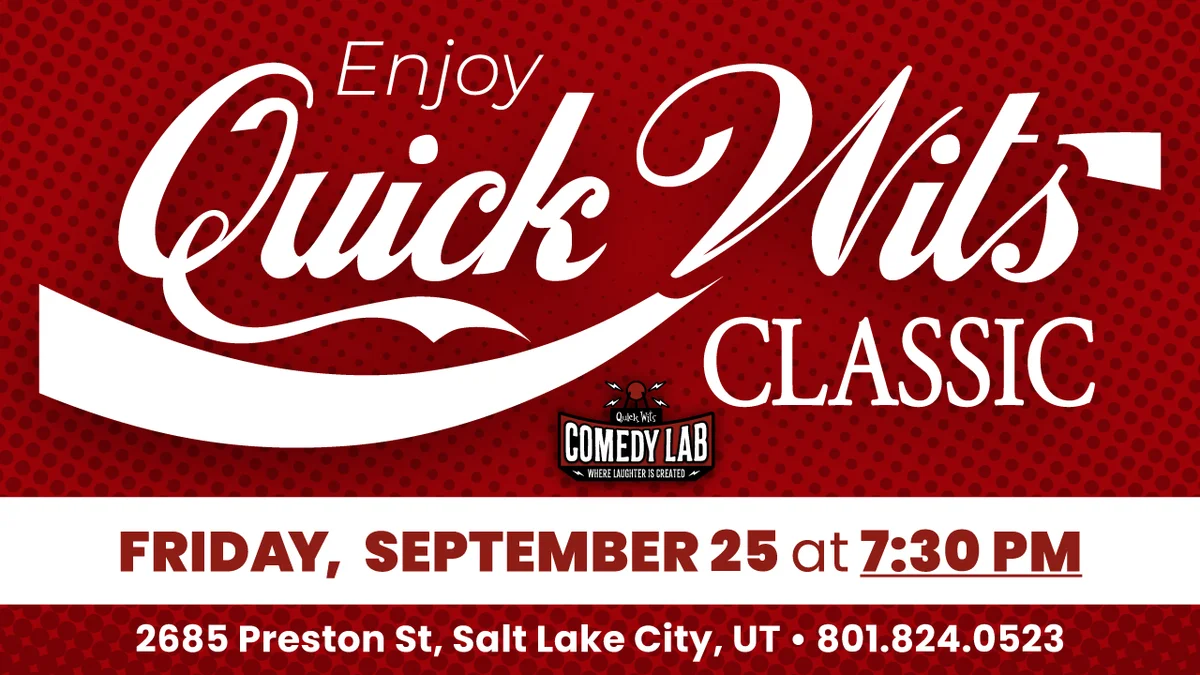 Poster for Quick Wits Classic | 7:30 PM