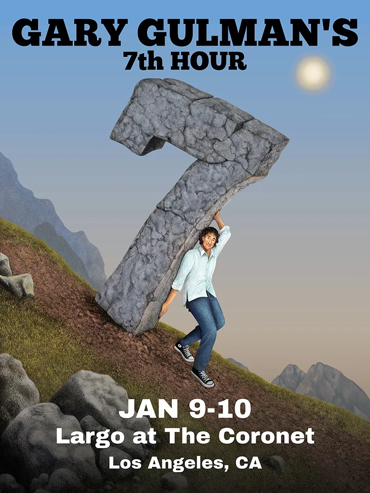 Poster for Gary Gulman’s 7th Hour