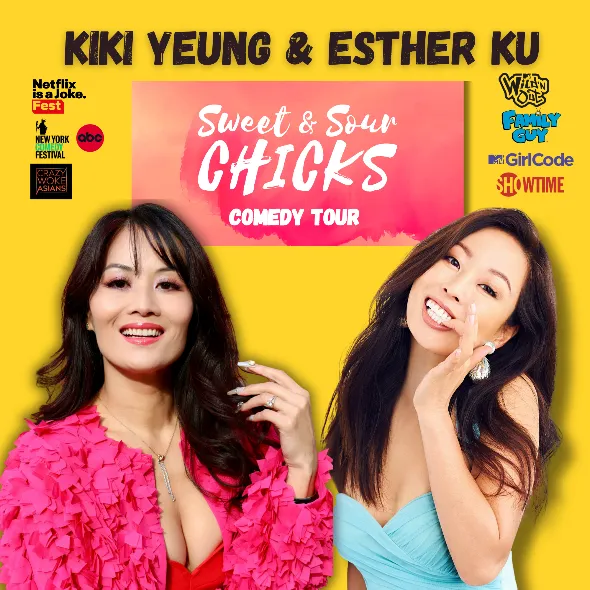Poster for KIKI YEUNG & ESTHER KU: SWEET & SOUR CHICKS COMEDY TOUR