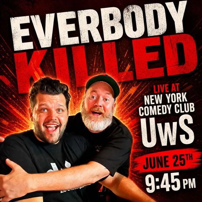 Poster for Everybody Killed w/ Sean Donnelly and Ray Zawodni